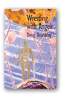 Wrestling with Angels