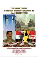 Iraqi Threat & Saddam Hussein's Weapons of Mass Destruction