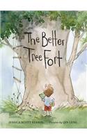 The Better Tree Fort