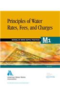 Principles of Water Rates, Fees and Charges (M1): M1