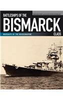 Battleships of the Bismarck Class