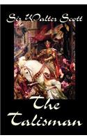 The Talisman by Sir Walter Scott, Fiction, Literary