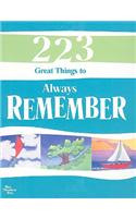 223 Great Things to Always Remember