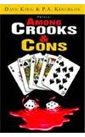 Among Crooks & Cons