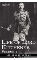 Life of Lord Kitchener, Volume 1