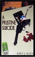 Pristine Suicide