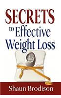 Secrets to Effective Weight Loss