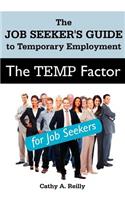 The Temp Factor for Job Seekers