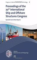 Proceedings of the 20th International Ship and Offshore Structures Congress (ISSC 2018) Volume 2