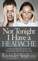 Not Tonight I Have a Headache