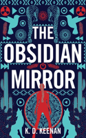 The Obsidian Mirror