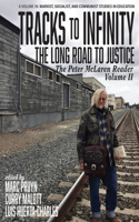 Tracks to Infinity, The Long Road to Justice