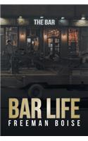 Bar Life