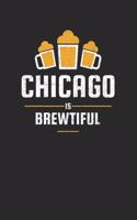 Chicago Is Brewtiful