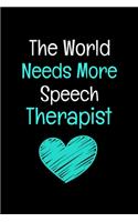 The World Needs More Speech Therapist