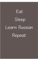 eat sleep learn Russian repeat