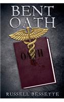 Bent Oath: (1 Sue Whitney Medical Thriller)