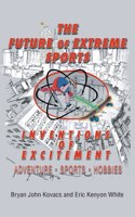Future of Extreme Sports