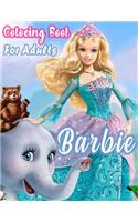 Barbie Coloring Book For Adults: Barbie Jumbo Coloring Book With Perfect Images For All Ages (Exclusive Coloring Pages For Girls)