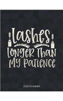 Lashes Longer Than My Patience 2020 Planner