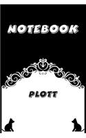 Plott Notebook: Black and White notebook, Decorative Journal for Plott Lover: Notebook /Journal Gift, Black and White,100 pages, 6x9, Soft cover, Mate Finish