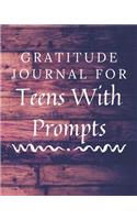 Gratitude Journal For Teens