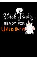 Is Black Friday ready for unicorn