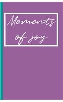 Moments Of Joy