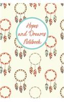 Hopes and Dreams Notebook: A Guided Diary With Prompts To Record All Your Dreams