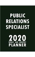 Public Relations Specialist 2020 Weekly and Monthly Planner