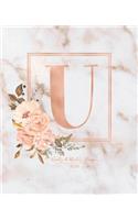 Weekly & Monthly Planner 2020 U: Pink Marble Rose Gold Monogram Letter U with Pink Flowers (7.5 x 9.25 in) Horizontal at a glance Personalized Planner for Women Moms Girls and Schoo