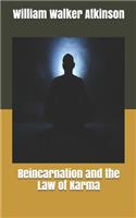 Reincarnation and the Law of Karma