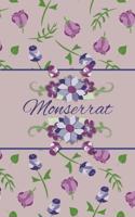 Monserrat: Small Personalized Journal for Women and Girls