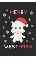 Merry West Mas: Lined Journal, 120 Pages, 6 x 9, Funny Christmas West Highland White Terrier XMas Dog Gift Idea, Black Matte Finish (Merry West Mas Journal)