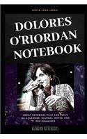 Dolores O'Riordan Notebook: Great Notebook for School or as a Diary, Lined With More than 100 Pages. Notebook that can serve as a Planner, Journal, Notes and for Drawings.(0 Dolores O'Riordan Notebooks)