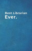 Best Librarian Ever.