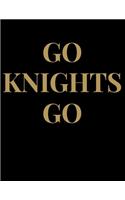Go Knights Go