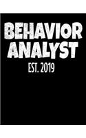 Behavior Analyst Est 2019