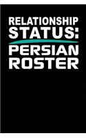 Relationship Status: Persian Roster: Black, White & Green Design, Blank College Ruled Line Paper Journal Notebook for Ladies and Guys. (Valentines and Sweetest Day 6 x 9