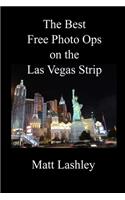 The Best Free Photo Ops on the Las Vegas Strip