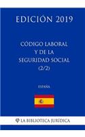 Código Laboral y de la Seguridad Social (2/2) (España) (Edición 2019)