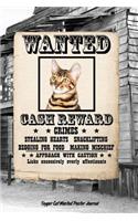 Toyger Cat Wanted Poster Journal