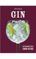 Diffordsguide: Gin: The Bartender's Bible