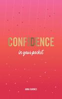 Confidence in Your Pocket