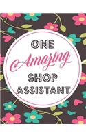 One Amazing Shop Assistant
