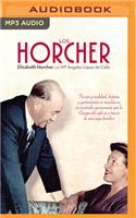 Los Horcher (Narración En Castellano)