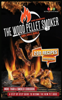 The Wood Pellet Smoker and Grill Bible