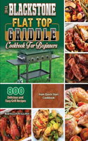 BlackStone Flat Top Griddle Cookbook for Beginners