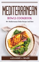 Mediterranean Bowls Cookbook