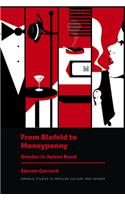 From Blofeld to Moneypenny